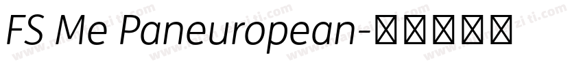 FS Me Paneuropean字体转换